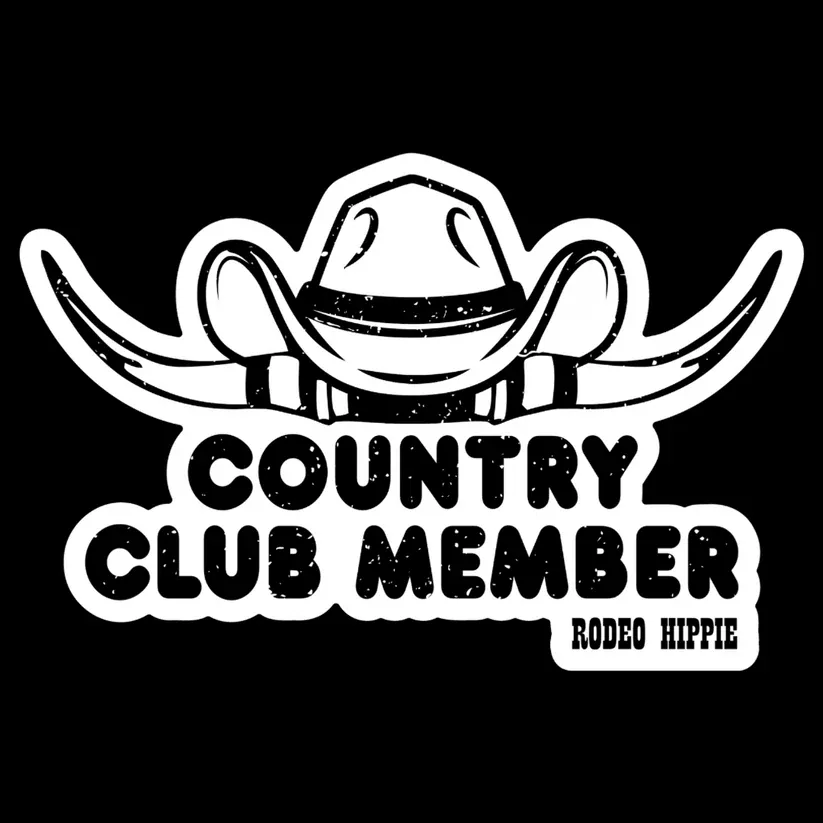 Rodeo Hippie Sticker ~ Country Club Member