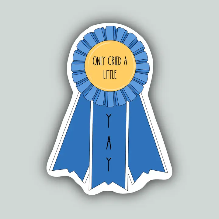 Western Sticker ~ Only Cried A Little