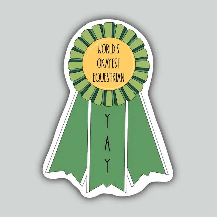Western Sticker ~ World's Okayest Equestrian